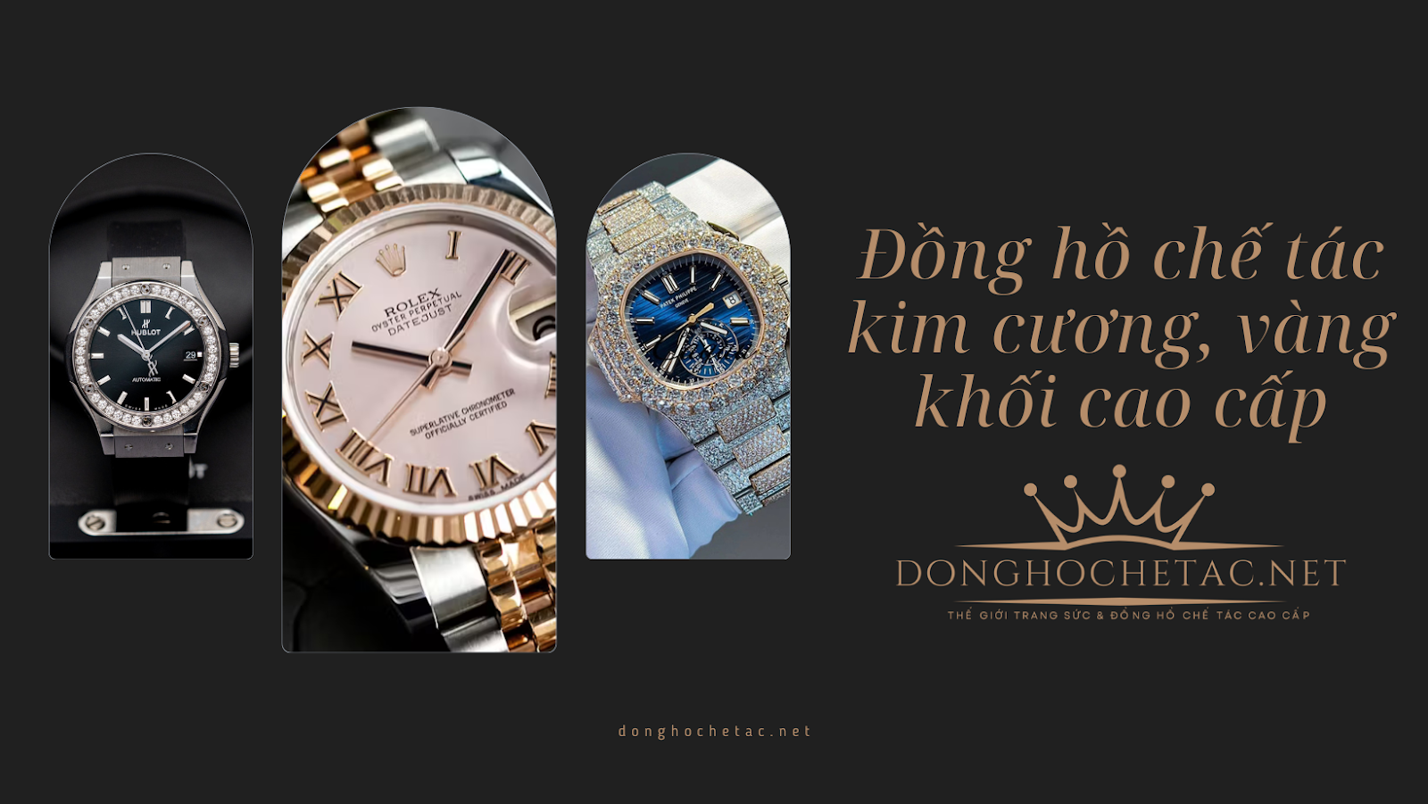 Top 10 Địa Chỉ Thu Mua Đồng Hồ Cũ Uy Tín, Giá Cao Tại Việt Nam DONGHOCHETAC.NET